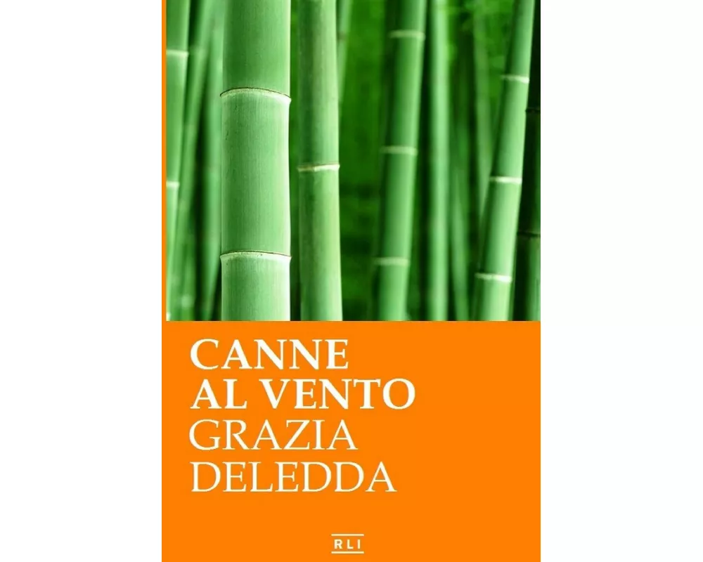 Canne al vento. Ed. Integrale italiana