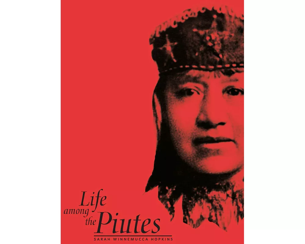 Life Among the Piutes