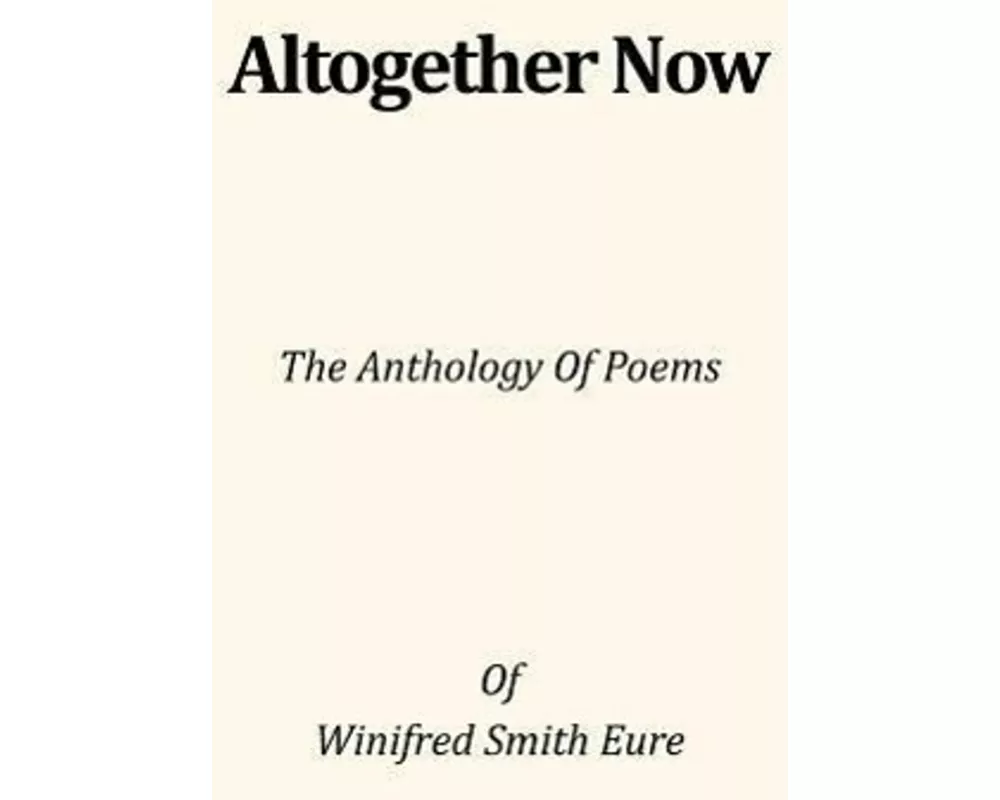 Altogether Now