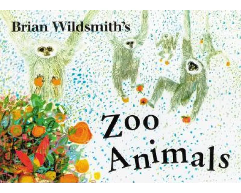 Brian Wildsmith's Zoo Animals