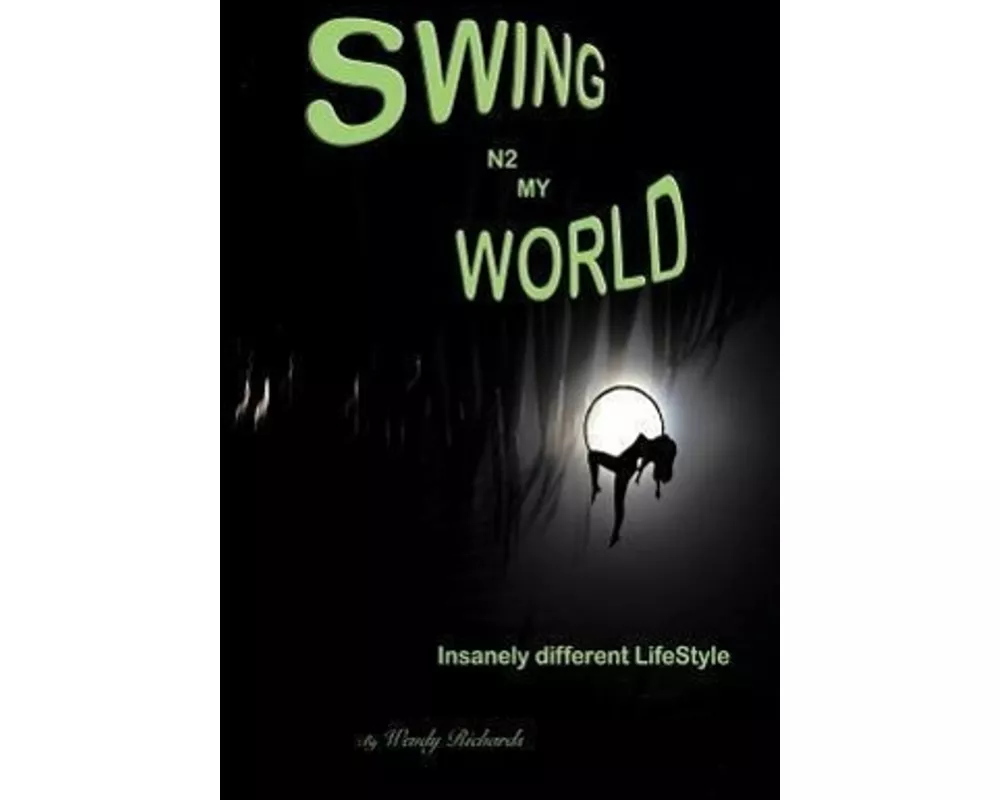 Swing N2 My World