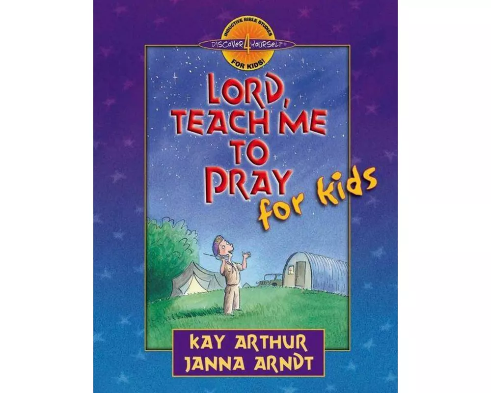 Lord, Teach Me to Pray for Kids
