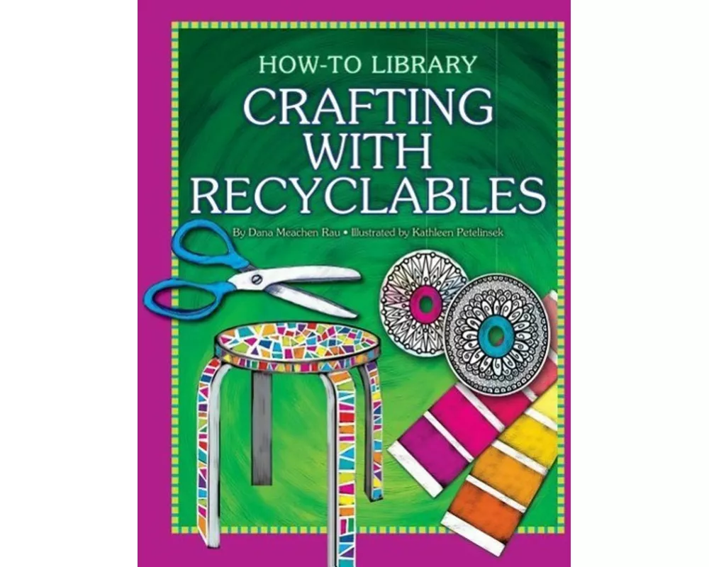 Crafting With Recyclables