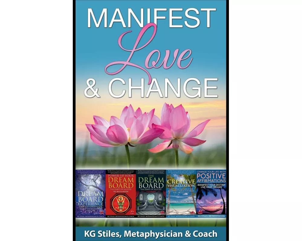 Manifest Love & Change