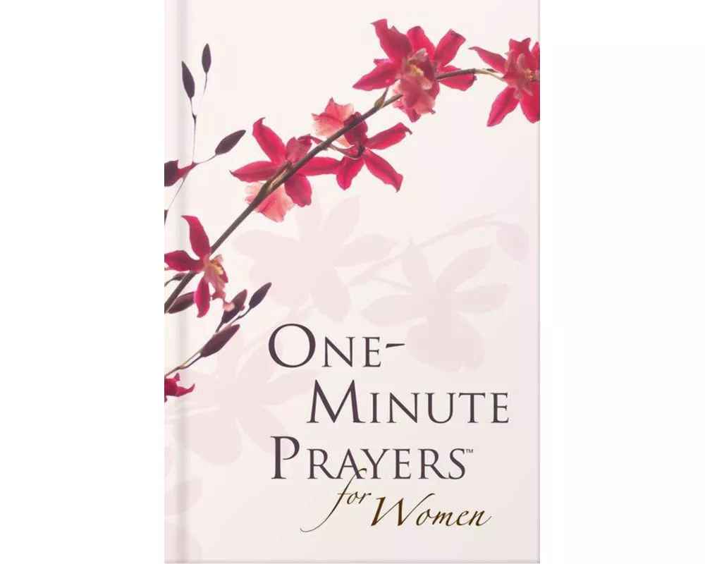 One-Minute Prayers for Women Gift Edition