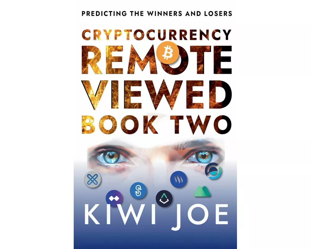 Cryptocurrency Remote Viewed Book Two
