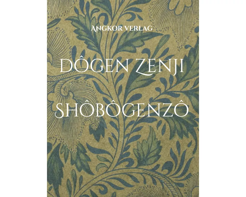Shobogenzo. Gesamtausgabe