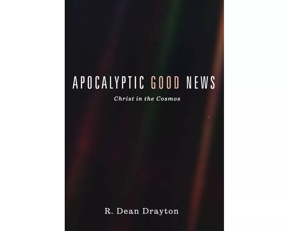 Apocalyptic Good News