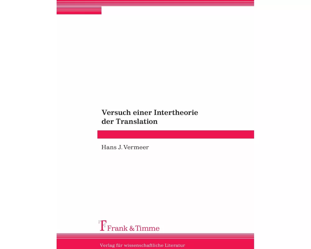 Versuch einer Intertheorie der Translation