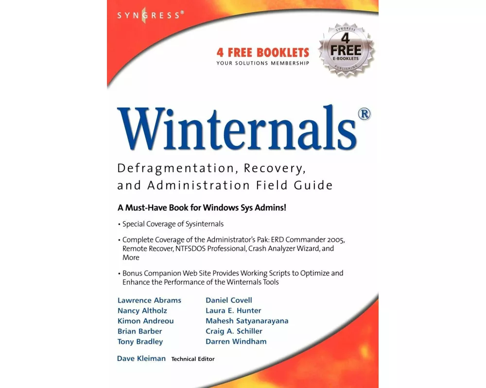 Winternals Defragmentation, Recovery, and Administration Field Guide