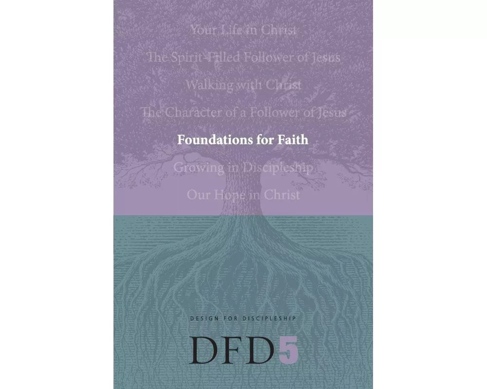 Foundations for Faith