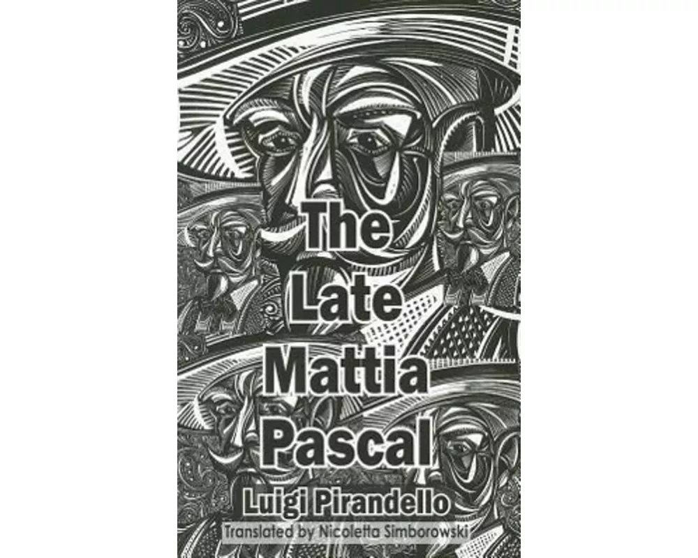 The Late Mattia Pascal