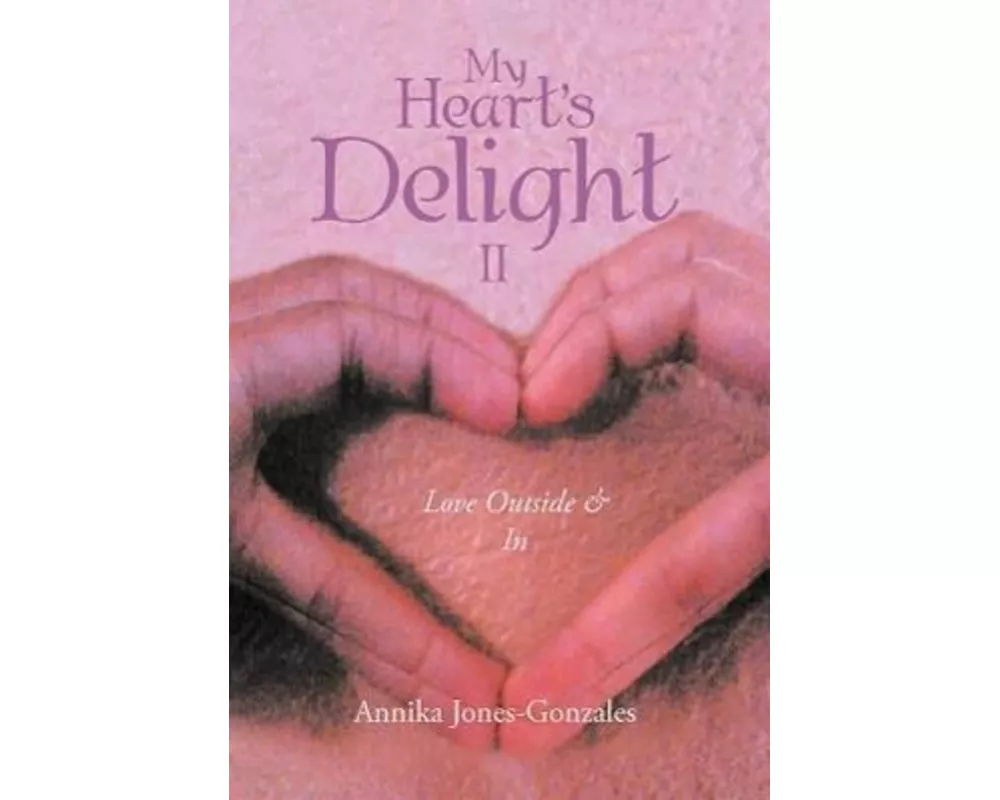 My Heart's Delight II