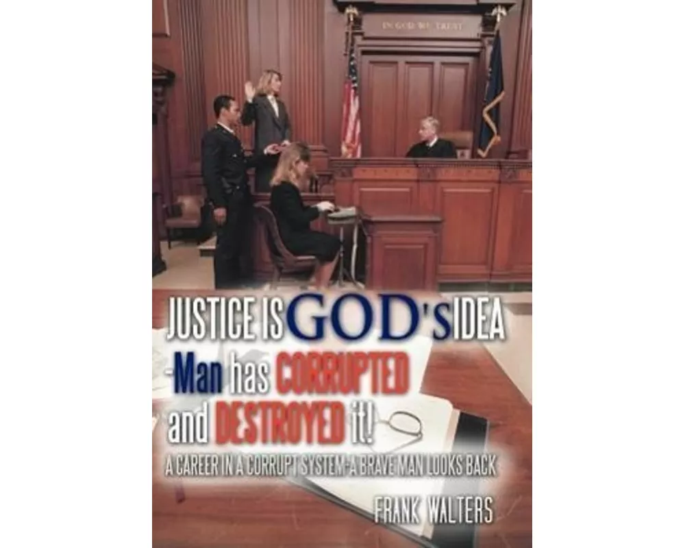 Justice Is God's Idea
