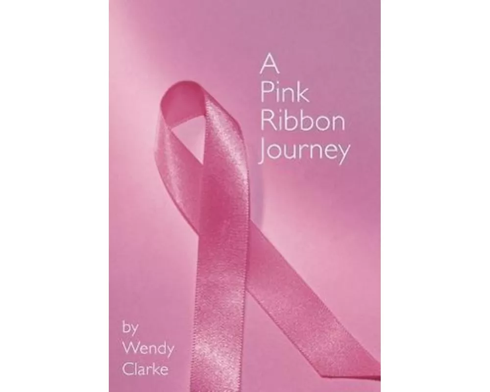 A Pink Ribbon Journey