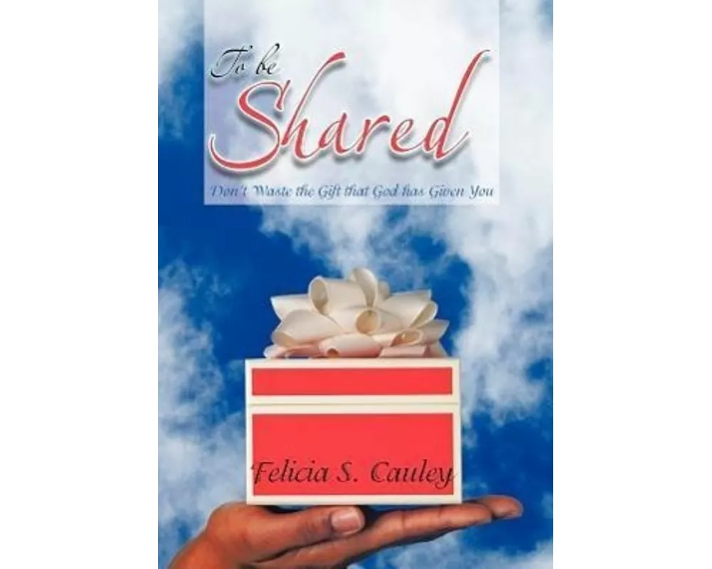 To Be Shared