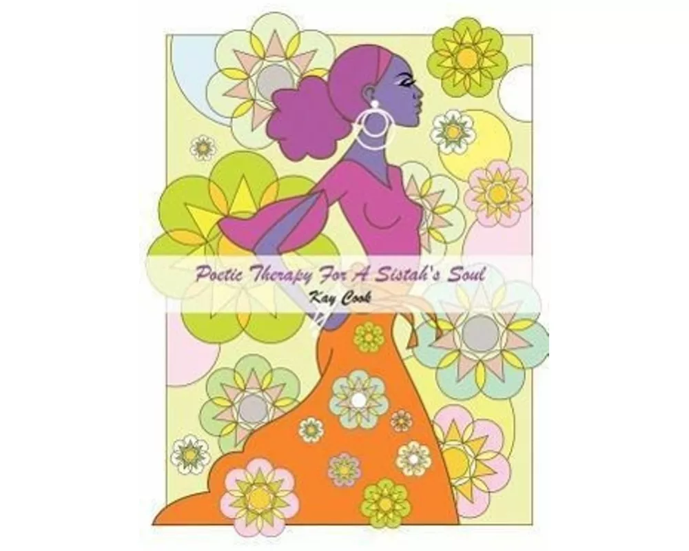 Poetic Therapy for a Sistah's Soul