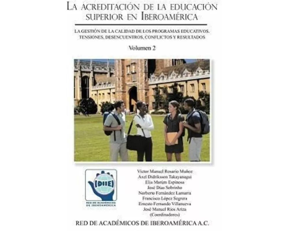 La Acreditacion de La Educacion Superior En Iberoamerica