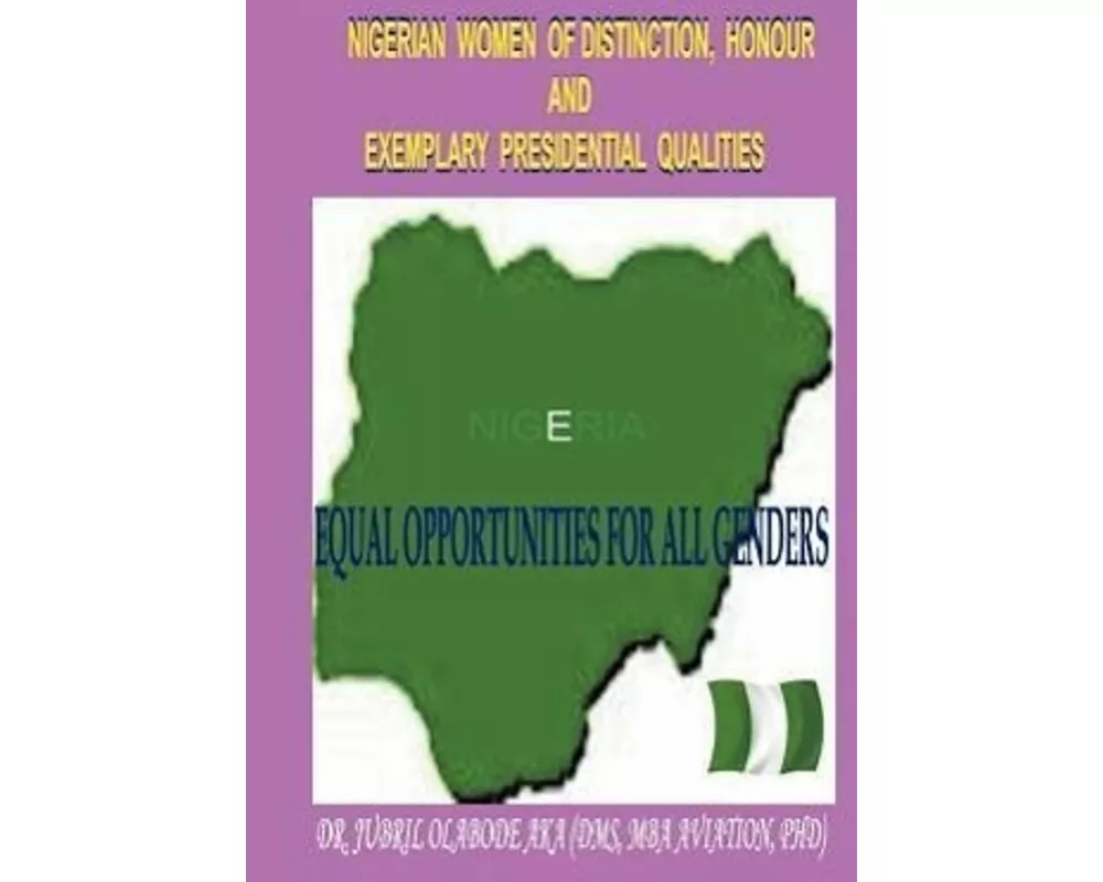 Nigerian Women of Distinction, Honour and Exemplary Presidential Qualities