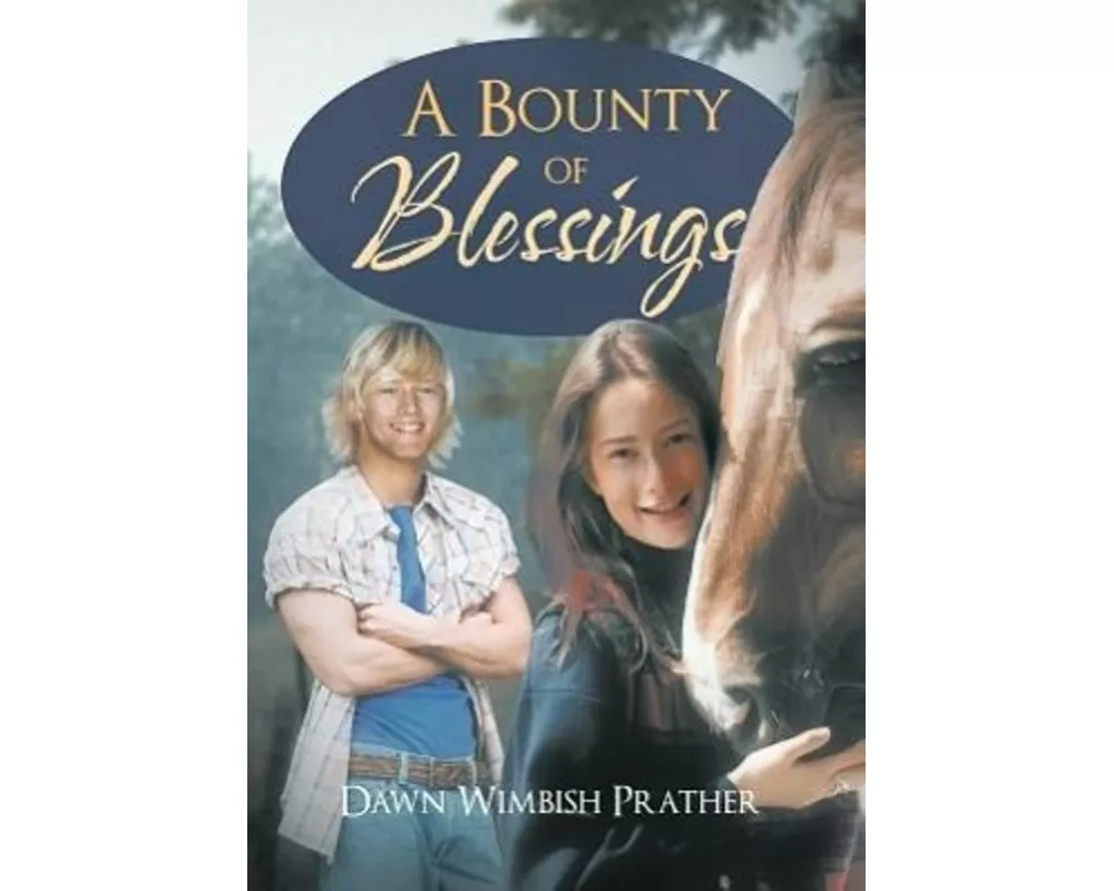 A Bounty of Blessings