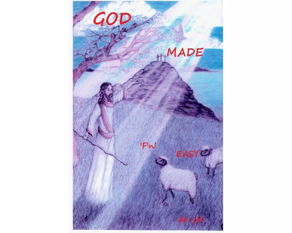 God made "F'n" Easy