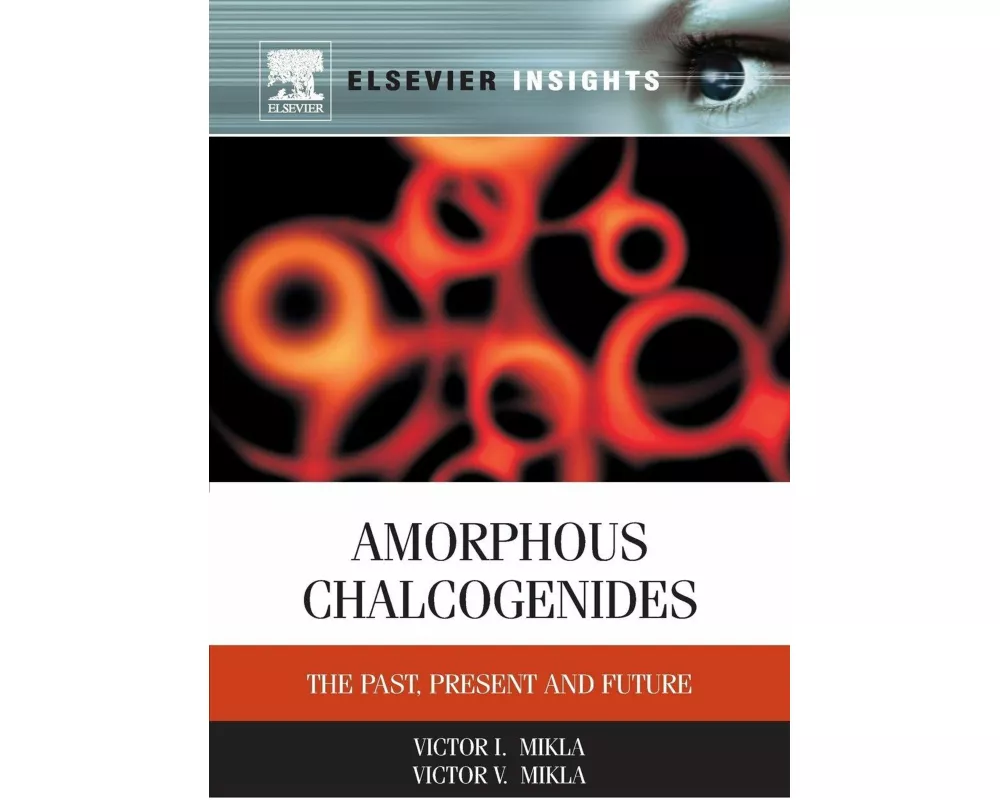 Amorphous Chalcogenides