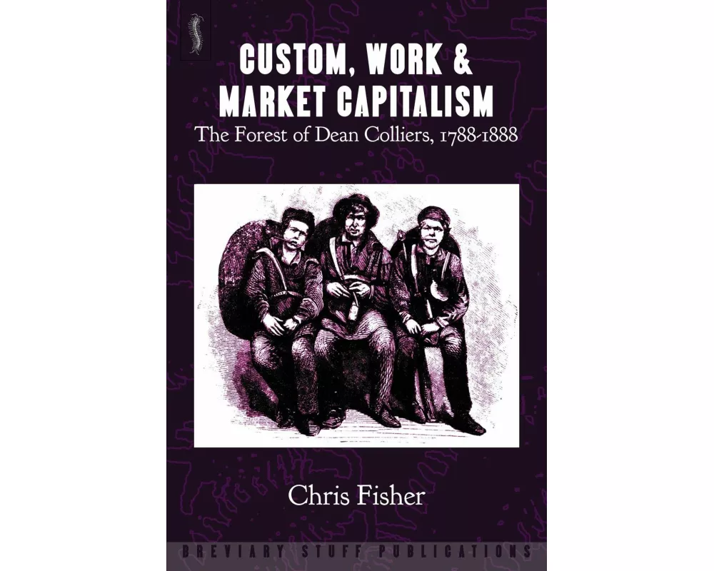 Custom, Work & Market Capitalism