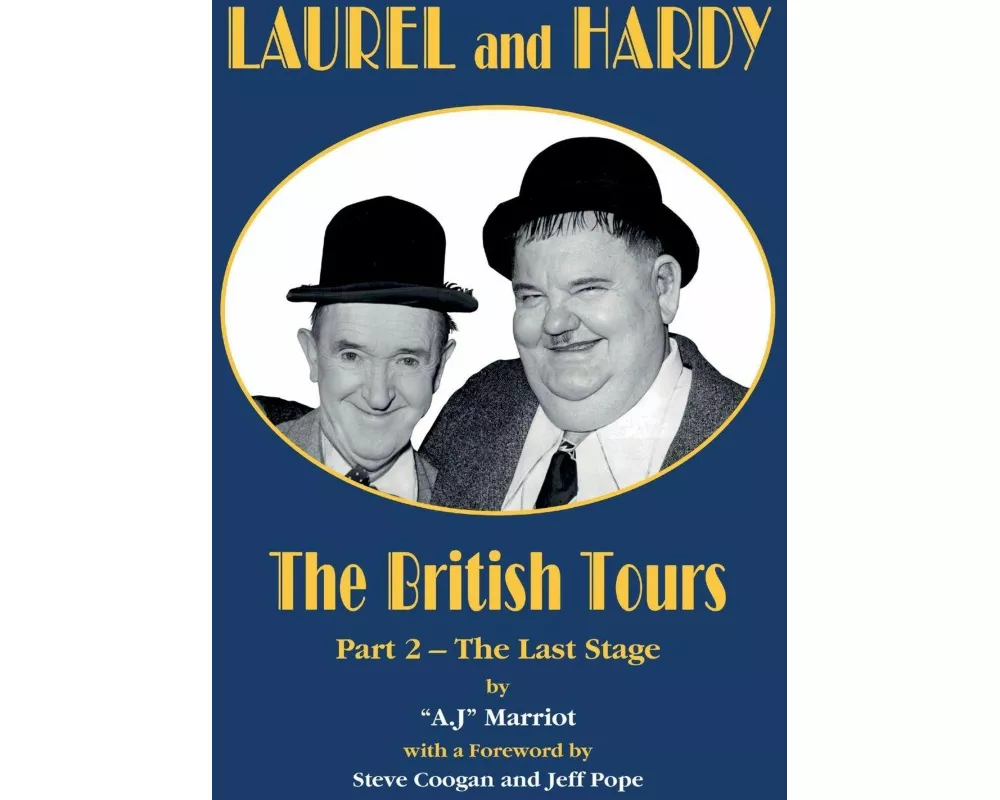 LAUREL and HARDY - The British Tours - part 2