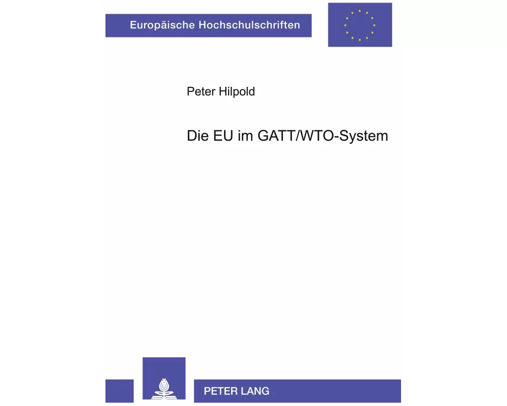 Die EU im GATT/WTO-System
