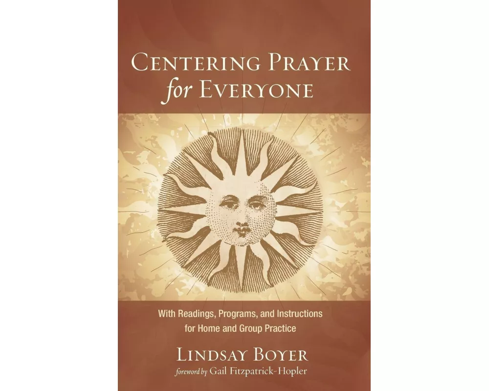 Centering Prayer for Everyone