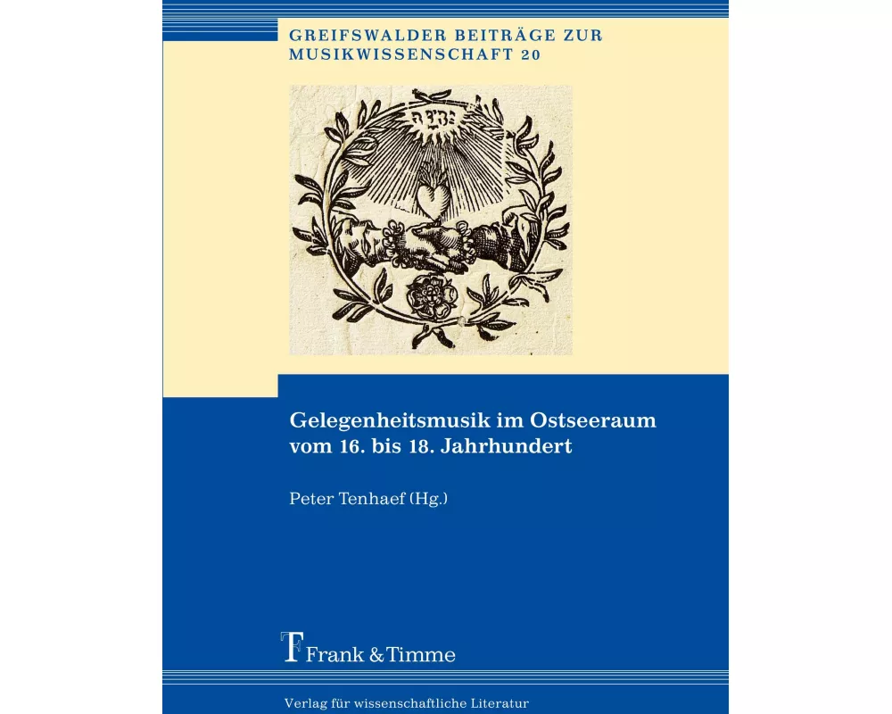 Gelegenheitsmusik im Ostseeraum vom 16. bis 18. Jahrhundert