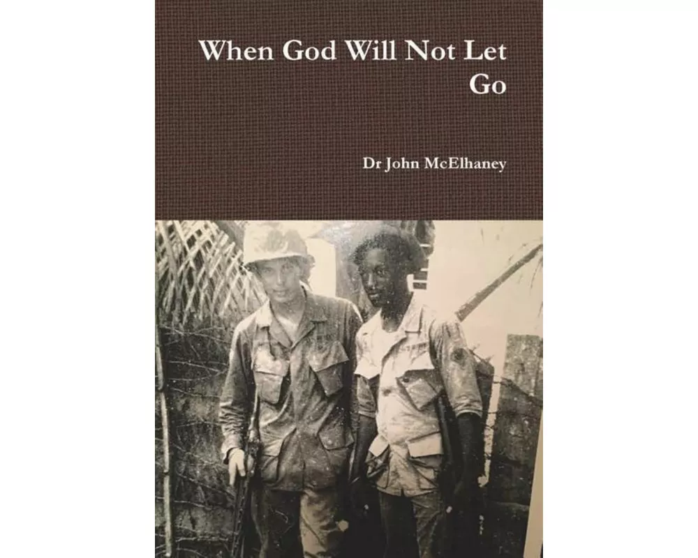 When God Will Not Let Go