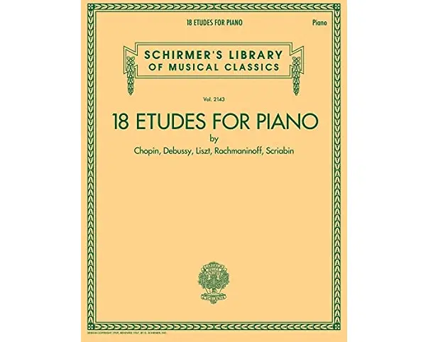 18 Etudes for Piano by Chopin, Debussy, Liszt, Rachmaninoff, Scriabin