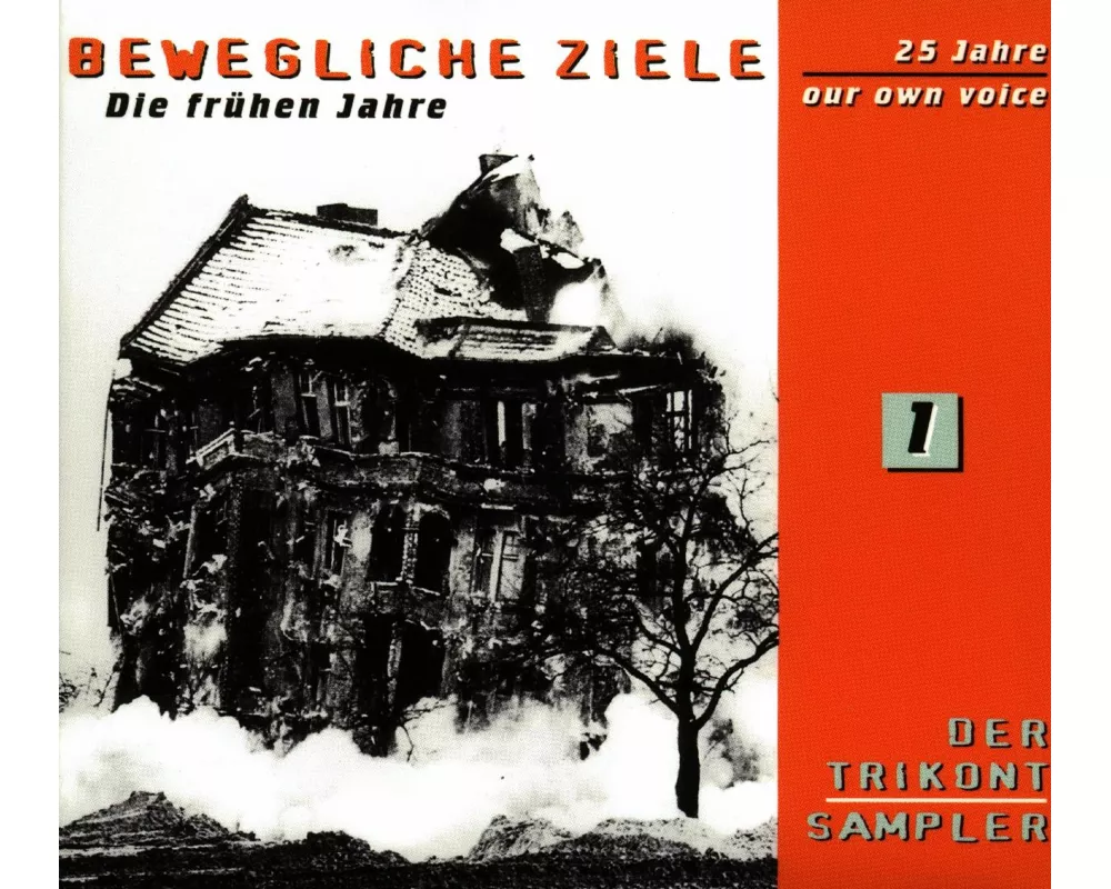 Bewegliche Ziele - Die Frühen Jahre