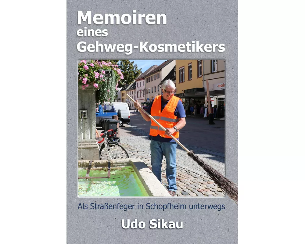 Memoiren eines Gehweg-Kosmetikers