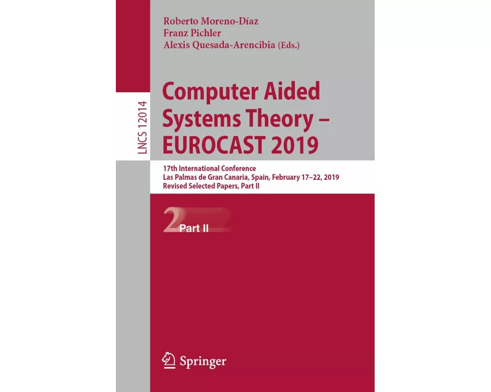 Computer Aided Systems Theory - EUROCAST 2019