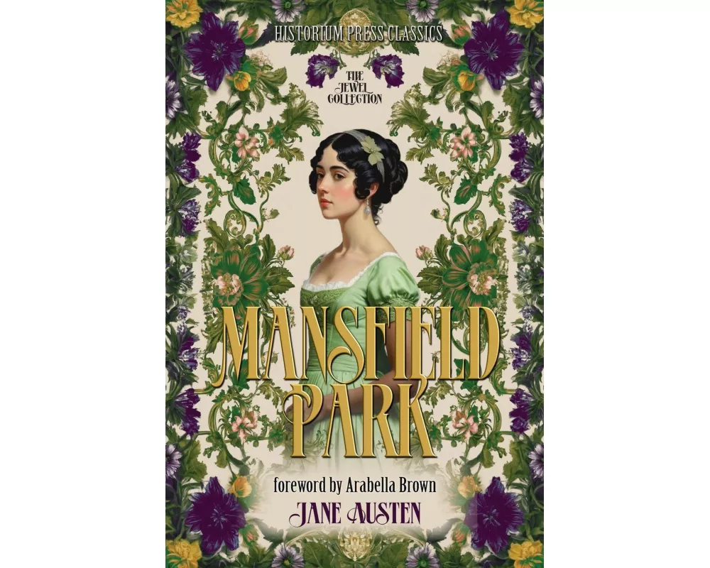 Mansfield Park (Historium Press Classics)