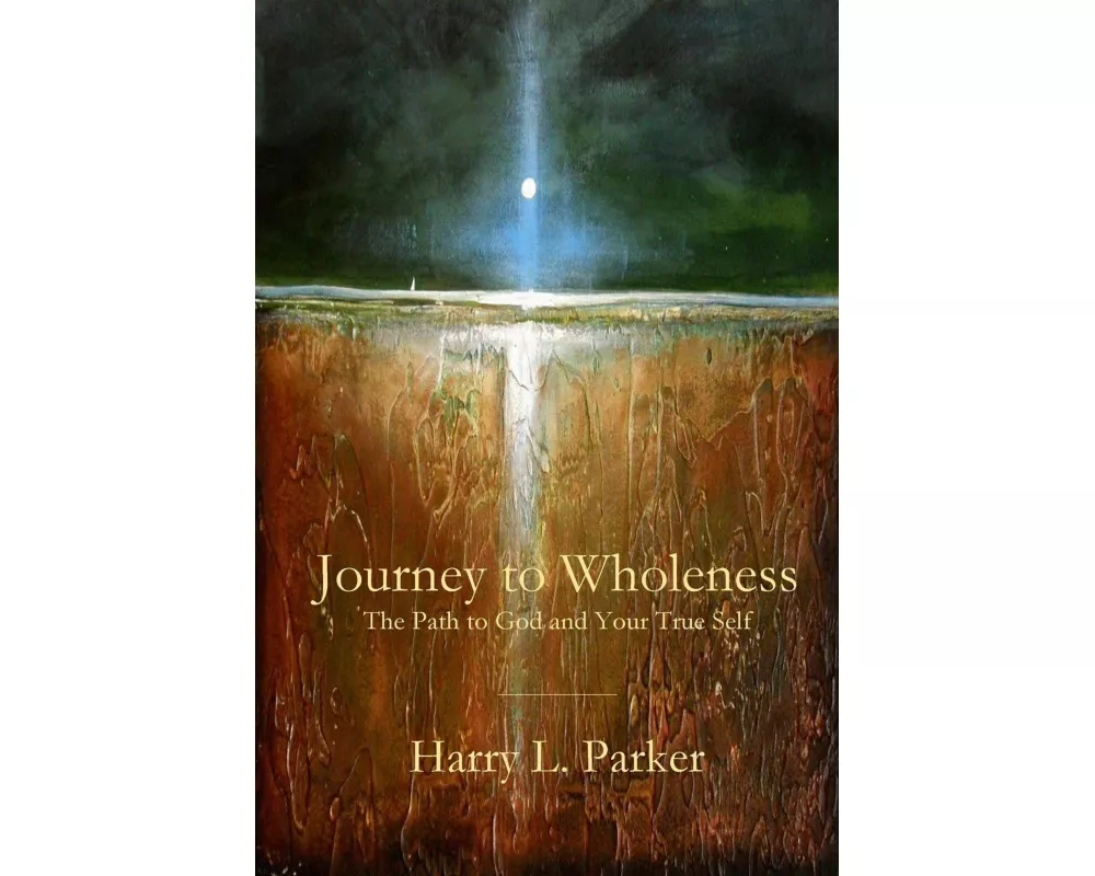 Journey to Wholeness