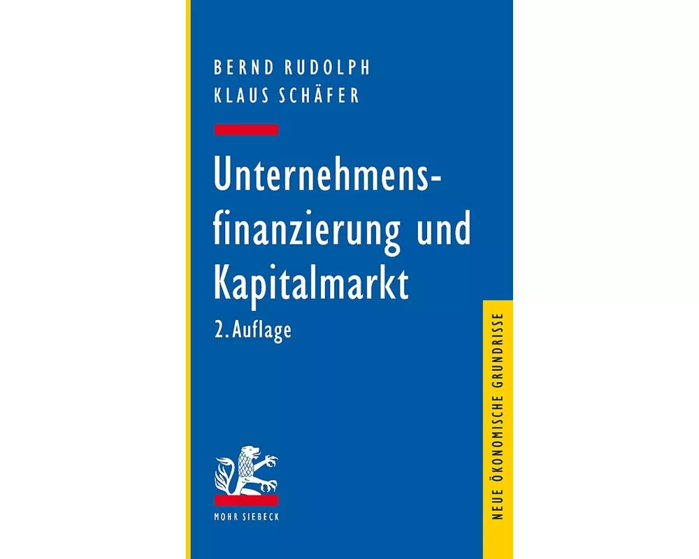 Unternehmensfinanzierung und Kapitalmarkt
