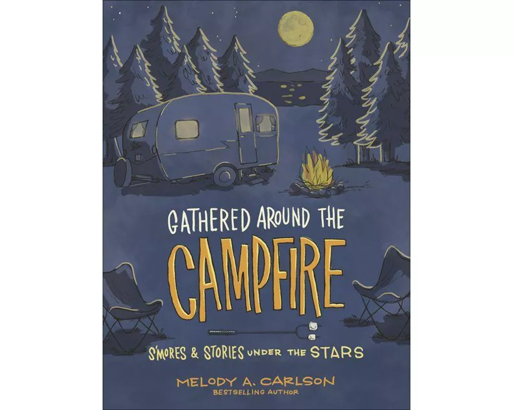 Gathered Around the Campfire