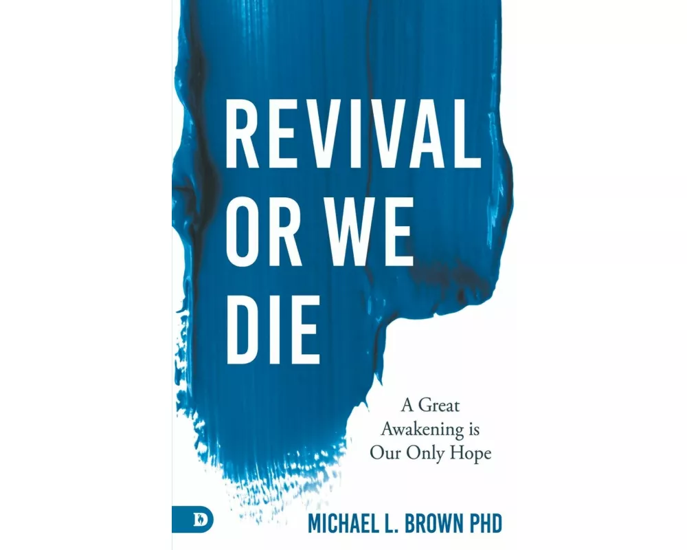 Revival or We Die