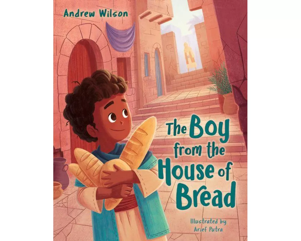 The Boy from the House of Bread