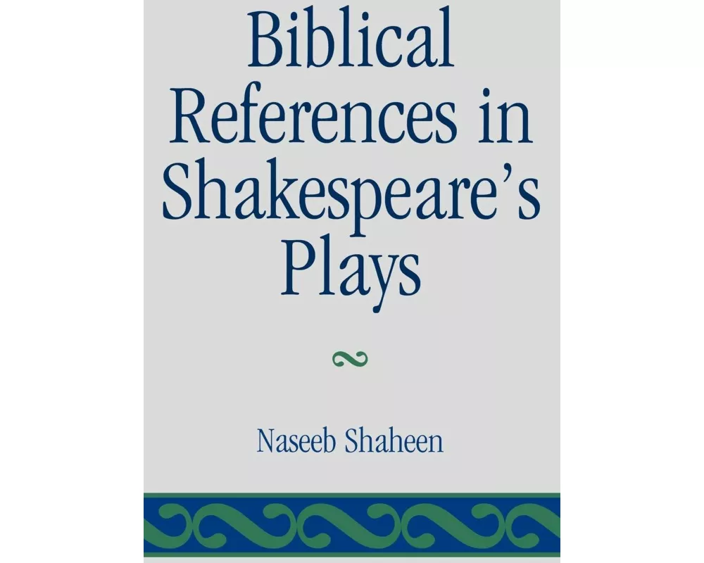 Biblical References in Shakespeare's Plays