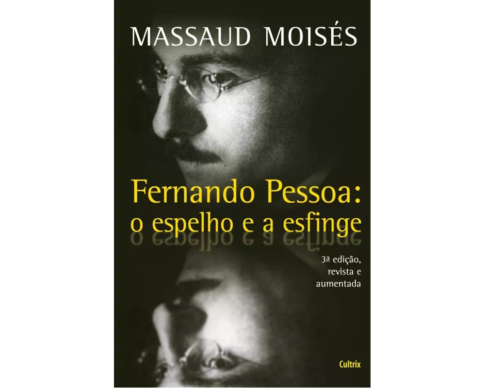 Fernando Pessoa - O Espelho e a Esfinge