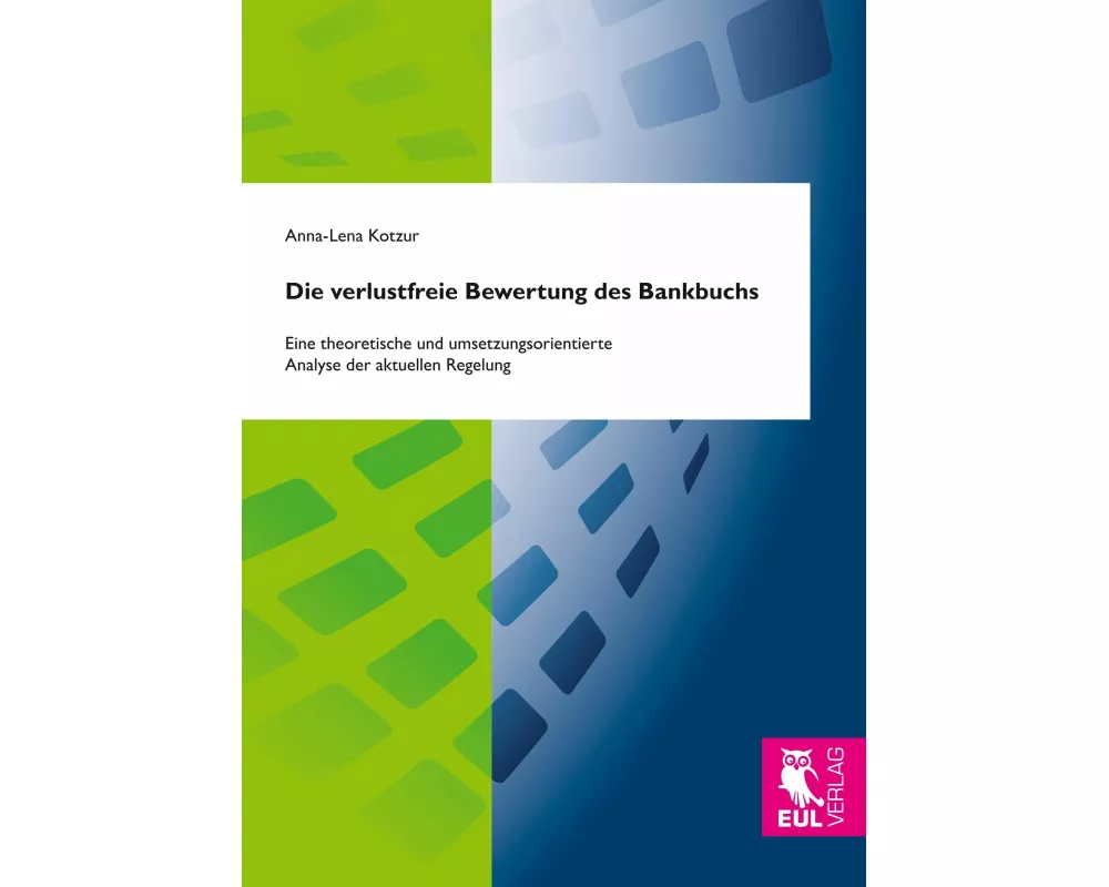 Die verlustfreie Bewertung des Bankbuchs