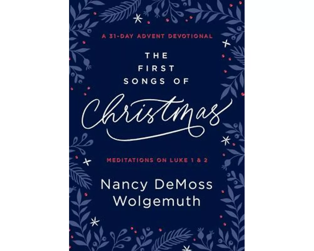 The First Songs of Christmas