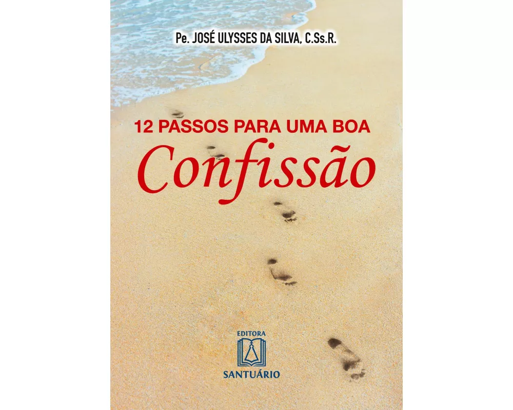 12 passos para uma boa confissão