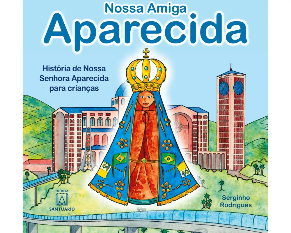 Nossa amiga Aparecida
