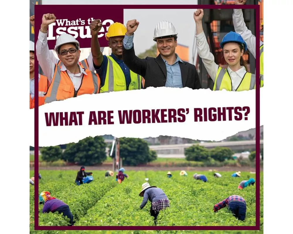 What Are Workers' Rights?