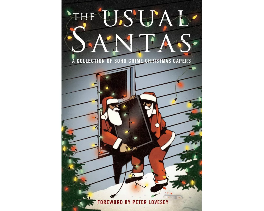 The Usual Santas: A Collection of Soho Crime Christmas Capers